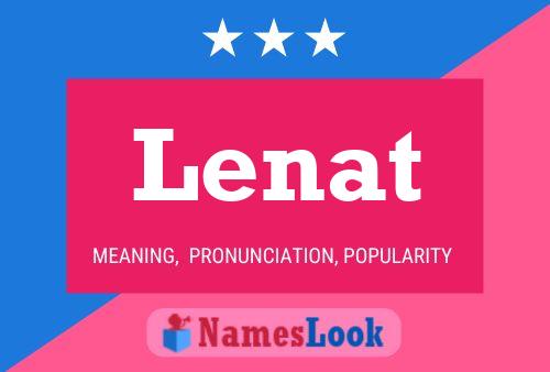 Lenat Name Poster