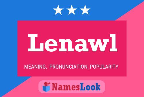 Lenawl Name Poster