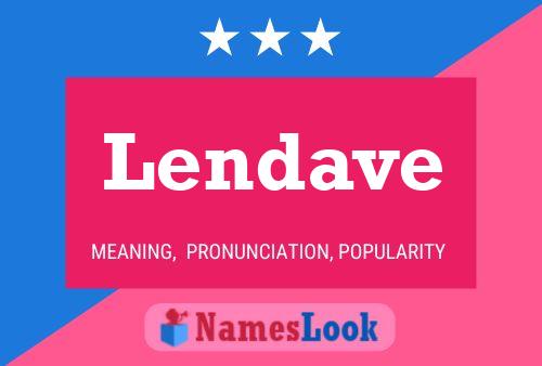 Lendave Name Poster