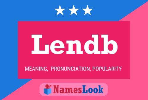 Lendb Name Poster