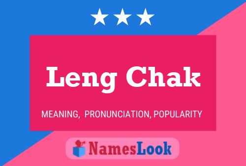 Leng Chak Name Poster