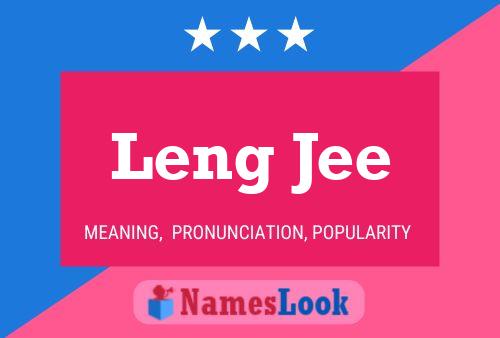 Leng Jee Name Poster