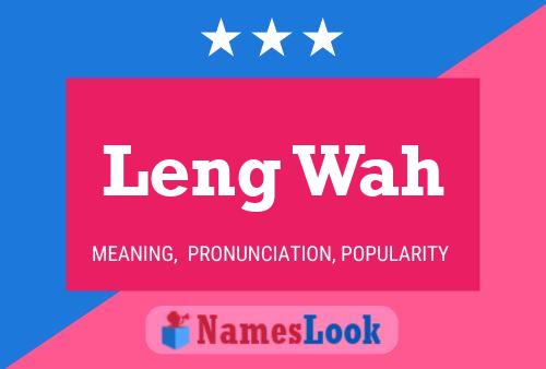 Leng Wah Name Poster