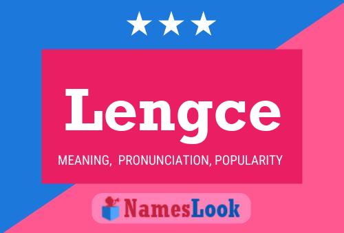 Lengce Name Poster