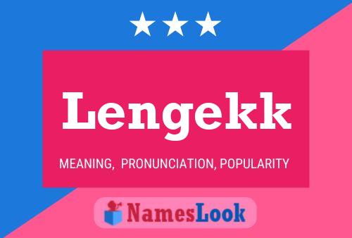 Lengekk Name Poster