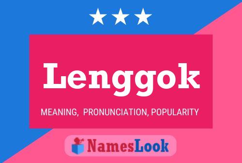 Lenggok Name Poster