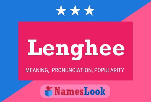 Lenghee Name Poster