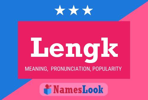 Lengk Name Poster