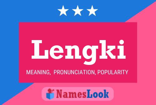 Lengki Name Poster