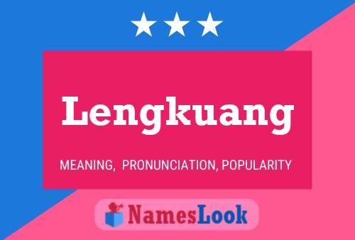 Lengkuang Name Poster