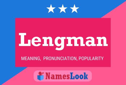 Lengman Name Poster