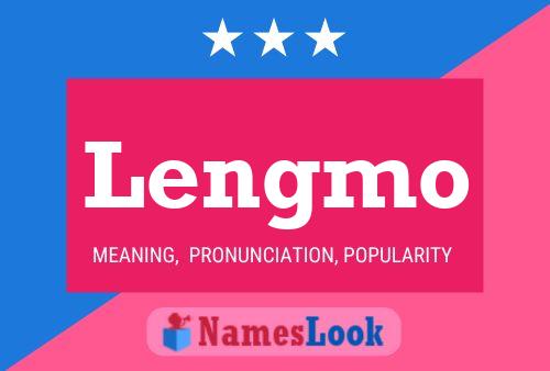 Lengmo Name Poster