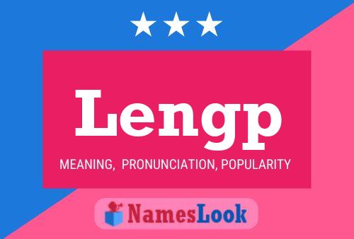 Lengp Name Poster