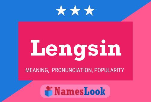 Lengsin Name Poster