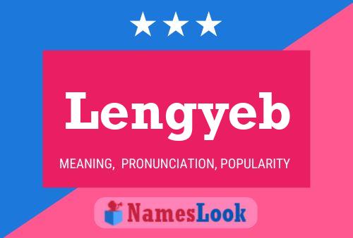 Lengyeb Name Poster