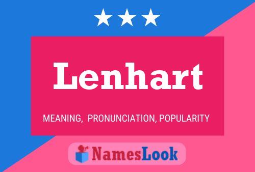 Lenhart Name Poster