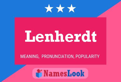 Lenherdt Name Poster