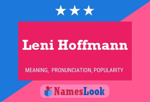 Leni Hoffmann Name Poster