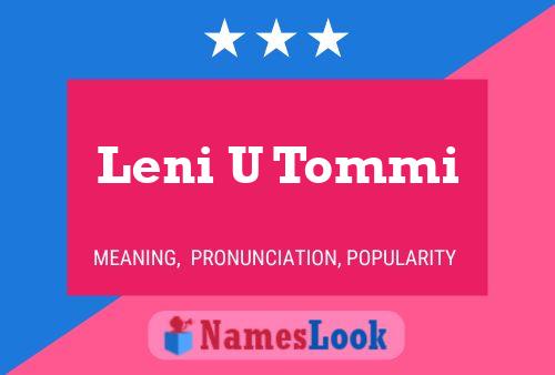 Leni U Tommi Name Poster