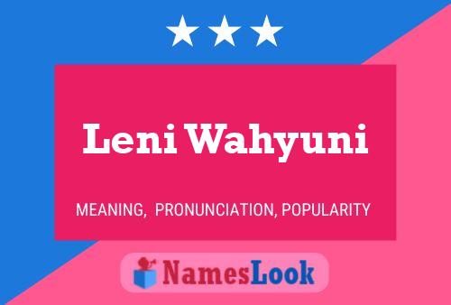 Leni Wahyuni Name Poster