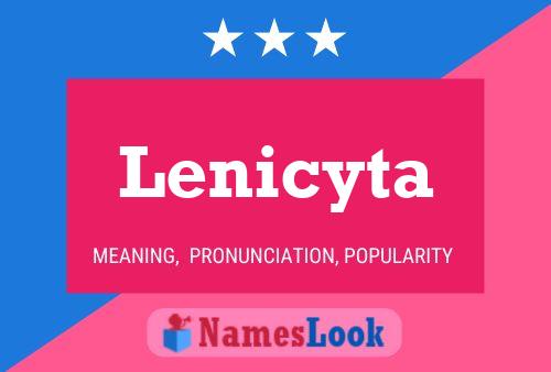 Lenicyta Name Poster