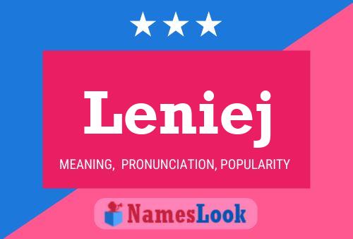 Leniej Name Poster