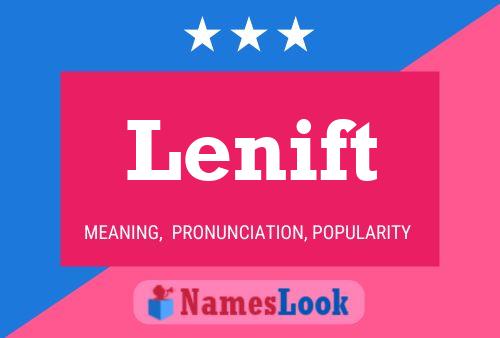 Lenift Name Poster