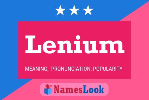 Lenium Name Poster