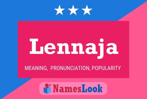 Lennaja Name Poster