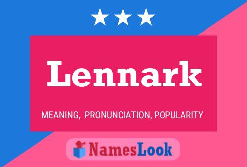 Lennark Name Poster