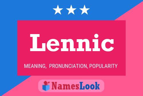 Lennic Name Poster