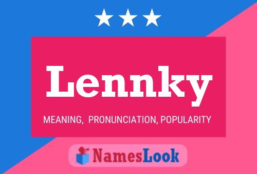 Lennky Name Poster