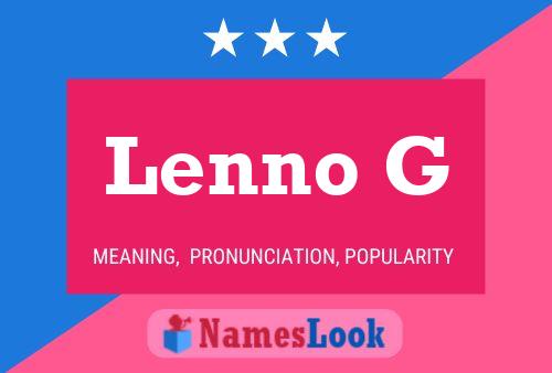 Lenno G Name Poster