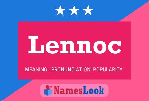 Lennoc Name Poster