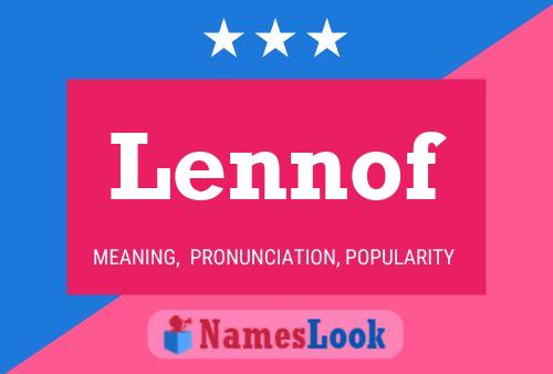 Lennof Name Poster