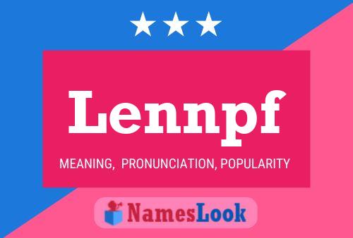 Lennpf Name Poster