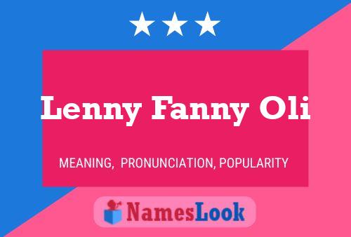 Lenny Fanny Oli Name Poster