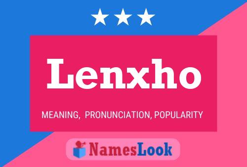 Lenxho Name Poster