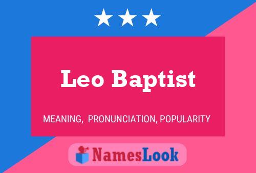 Leo Baptist Name Poster