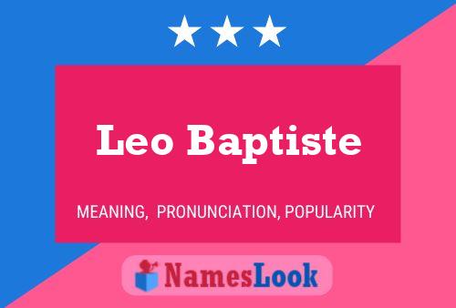 Leo Baptiste Name Poster