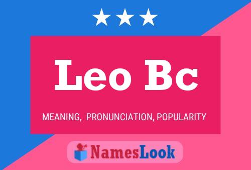 Leo Bc Name Poster