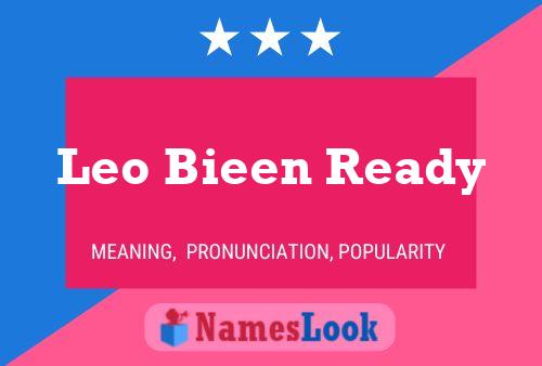 Leo Bieen Ready Name Poster