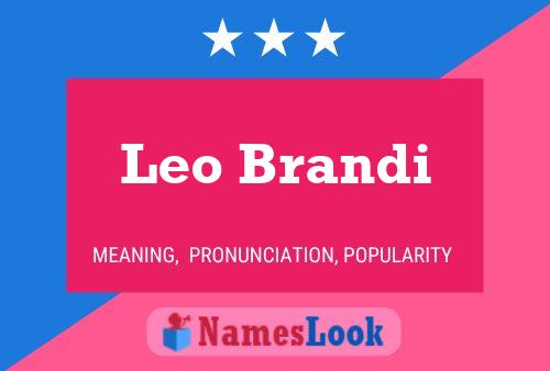 Leo Brandi Name Poster