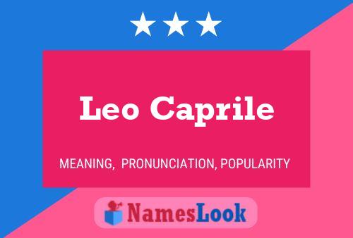 Leo Caprile Name Poster