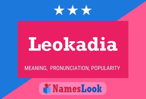 Leokadia Name Poster