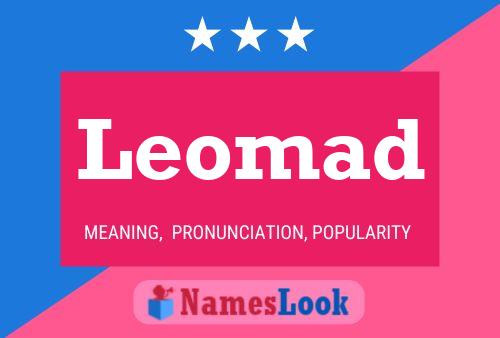 Leomad Name Poster