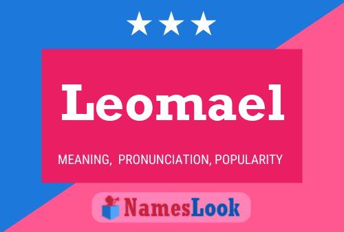 Leomael Name Poster