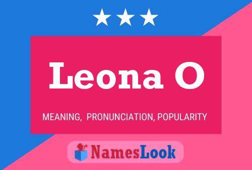 Leona O Name Poster