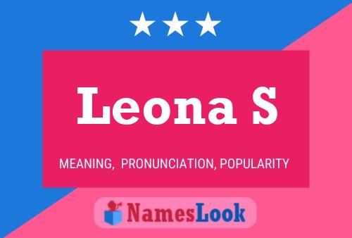 Leona S Name Poster