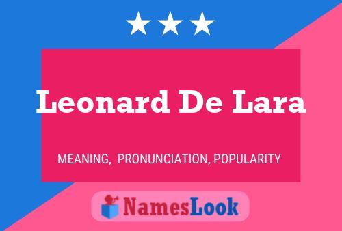 Leonard De Lara Name Poster